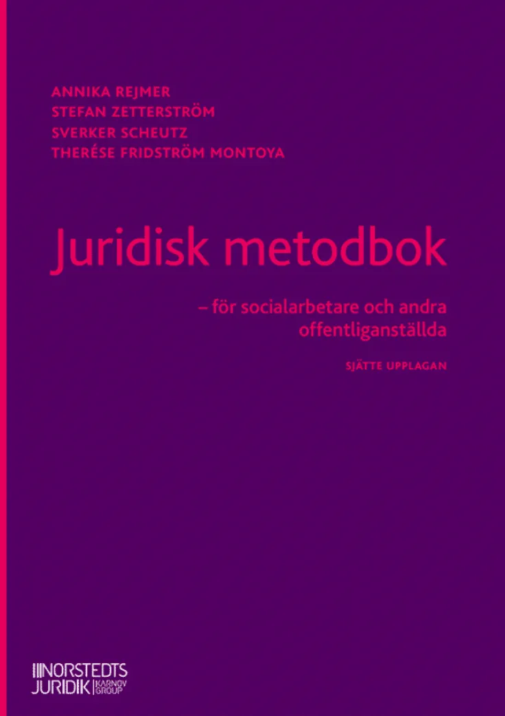 Juridisk metodbok : för socialarbetare och andra offentliganställda