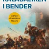 Kalabaliken i Bender