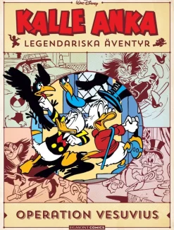 Kalle Anka legendariska äventyr. Operation Vesuvius