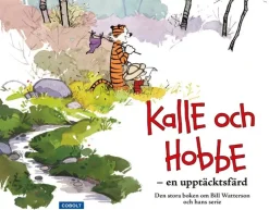 Kalle och Hobbe - en upptäcktsfärd