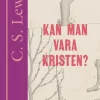 Kan man vara kristen?
