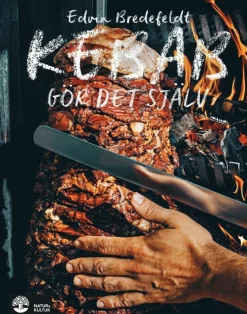 Kebab : Gör det själv