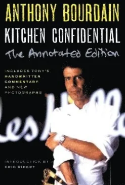 Kitchen Confidential Annotated Edition