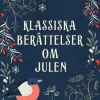 Klassiska berättelser om julen
