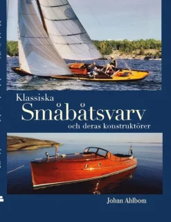 Klassiska småbåtsvarv och deras konstruktörer