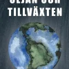 Klimatet, oljan och tillväxten