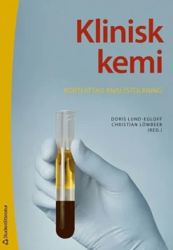 Klinisk kemi : kortfattad analystolkning