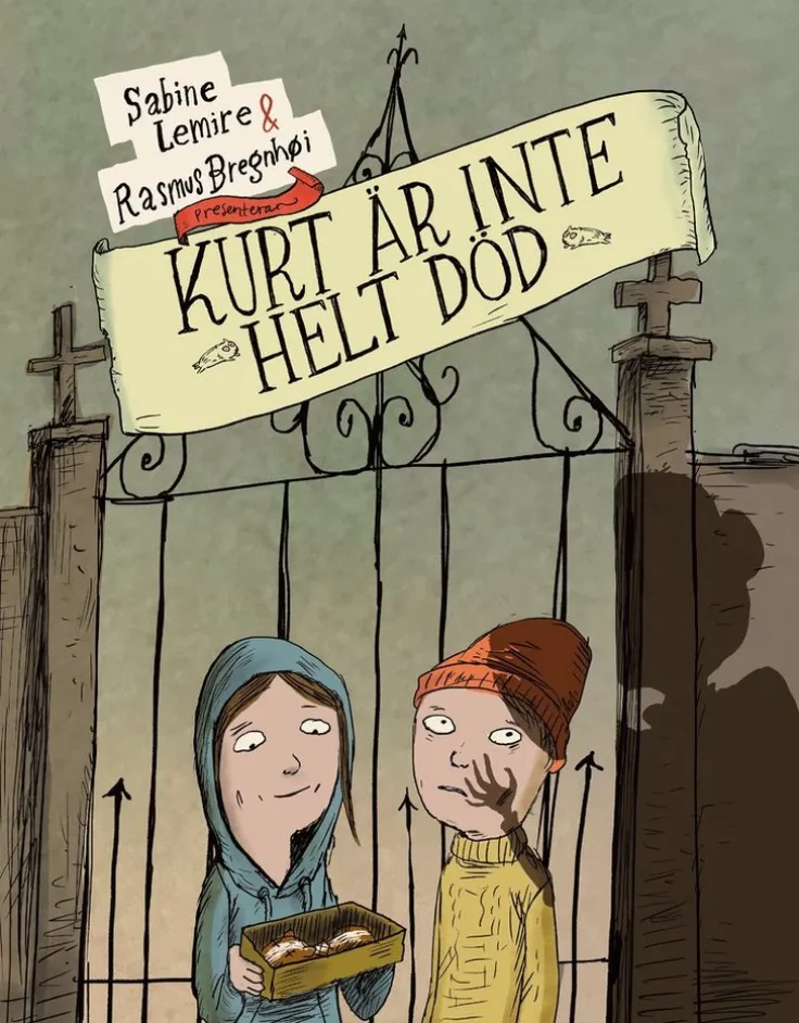 Kurt är inte helt död