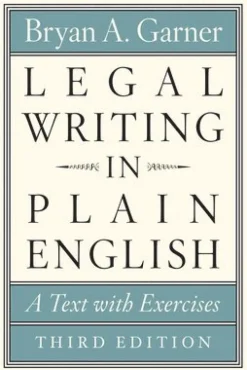 Legal Writing in Plain English, Third Edition