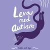 Leva med autism : Fakta och tips