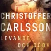 Levande och döda