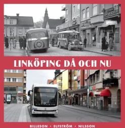 Linköping då och nu