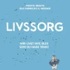 Livssorg - när livet inte blev som du tänkt