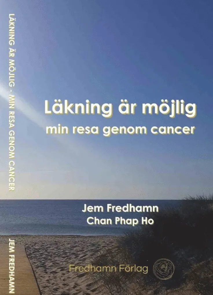 Läkning är möjlig : min resa genom cancer