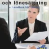 Lönesamtal och lönesättning : handbok för chefer