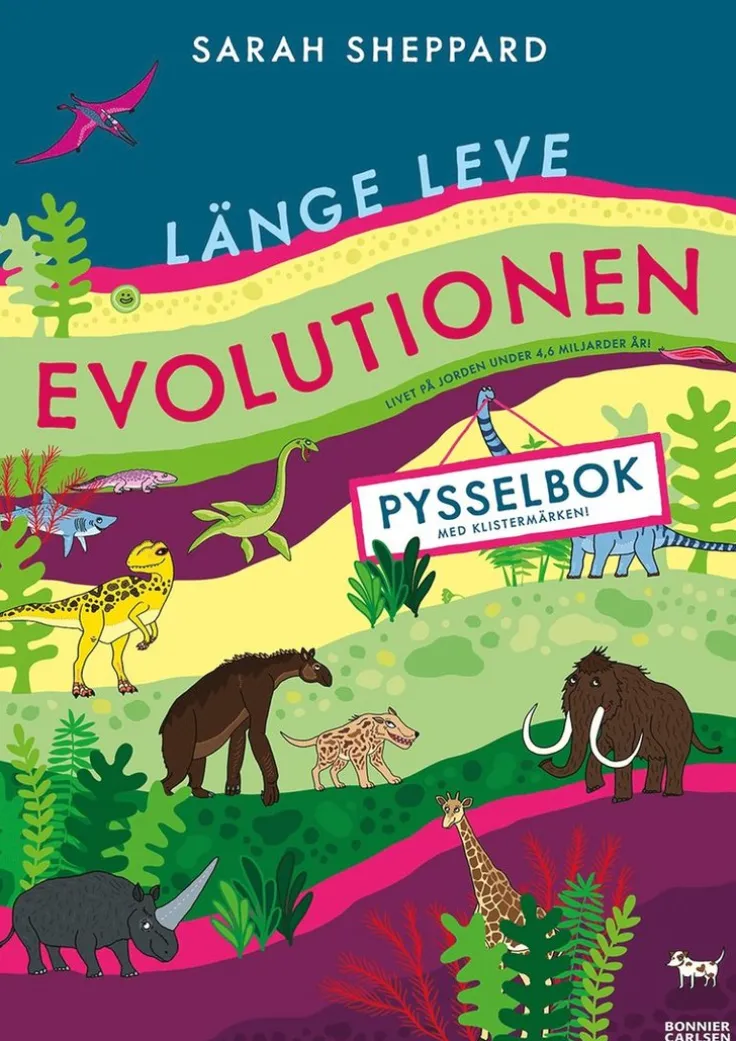 Länge leve evolutionen : pysselbok med klistermärken