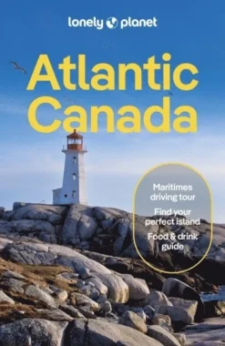Lonely Planet Atlantic Canada