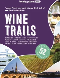 Lonely Planet Wine Trails