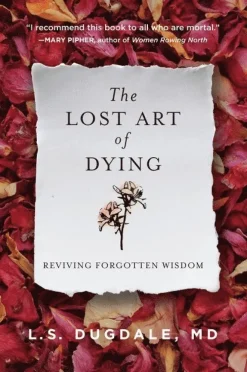 Lost Art of Dying