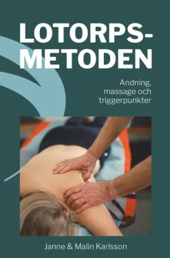 Lotorpsmetoden : andning, massage och triggerpunkter