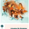 Läroplan för förskolan Lpfö 18 reviderad 2025