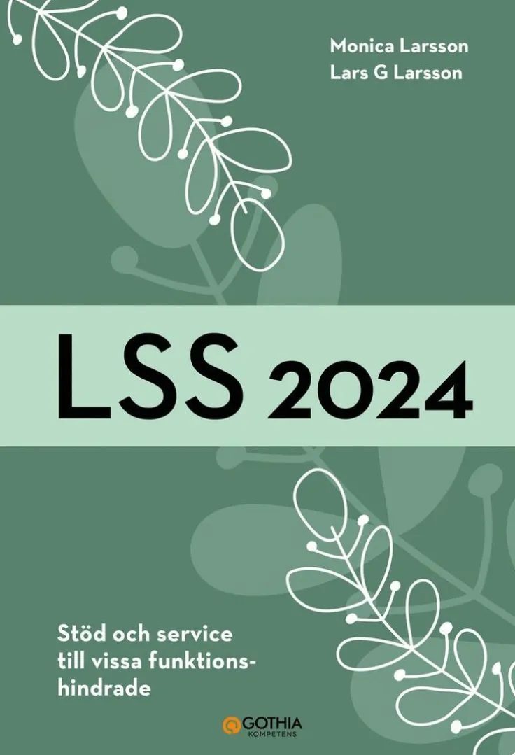 LSS 2024 : stöd och service till vissa funktionshindrade