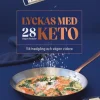 Lyckas med keto : viktnedgång och vägen vidare