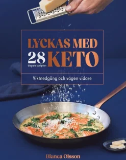 Lyckas med keto : viktnedgång och vägen vidare
