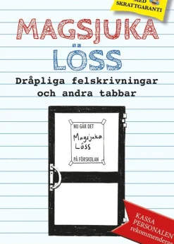 Magsjuka löss : dråpliga felskrivningar och andra tabbar