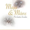 Maja & Måns : Två katters livsöden