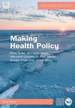Making Health Policy, 3e