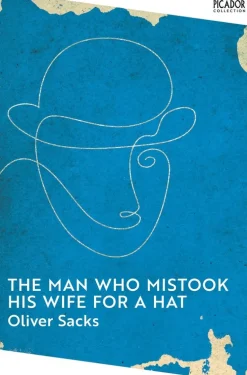 Man Who Mistook His Wife for a Hat