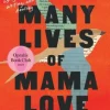 Many Lives of Mama Love (Oprah's Book Club)