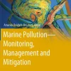 Marine Pollution - Monitoring, Management and Mitigation