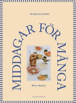 Marions bord : Middagar för många