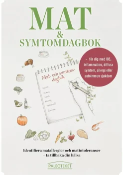 Mat och symtomdagbok : för dig med IBS, inflammation, diffusa symtom, allergi eller autoimmun sjukdom
