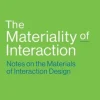 Materiality of Interaction