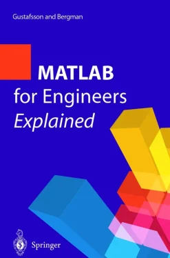 MATLAB¿ for Engineers Explained