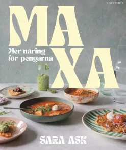 Maxa : mer näring för pengarna