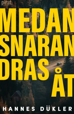 Medan snaran dras åt
