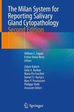 Milan System for Reporting Salivary Gland Cytopathology