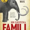 Min europeiska familj : de senaste 54 000 åren