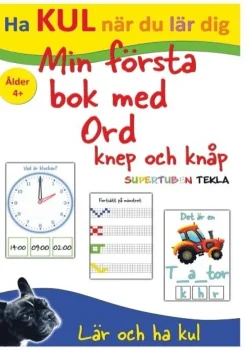 Min första bok med ord, knep och knåp - med Supertuben Tekla