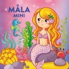 Måla mini. Magiska sjöjungfrur