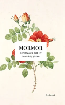 Mormor : berätta om ditt liv