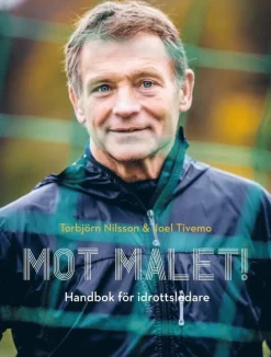 Mot målet! : Handbok för idrottsledare