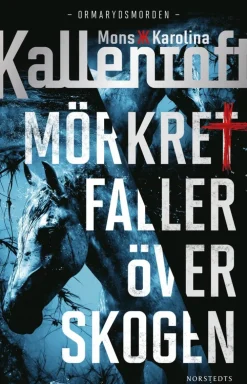 Mörkret faller över skogen