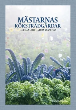 Mästarnas köksträdgårdar