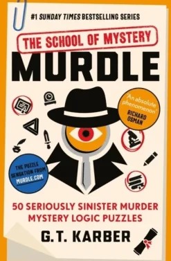 Murdle: The School of Mystery: THE SUNDAY TIMES BESTSELLING SERIES