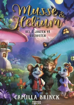 Musse & Helium. Jakten på guldosten